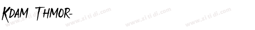 Kdam Thmor字体转换